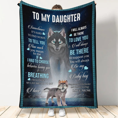 Special Gift For Your Daughter Blanket - From Mom