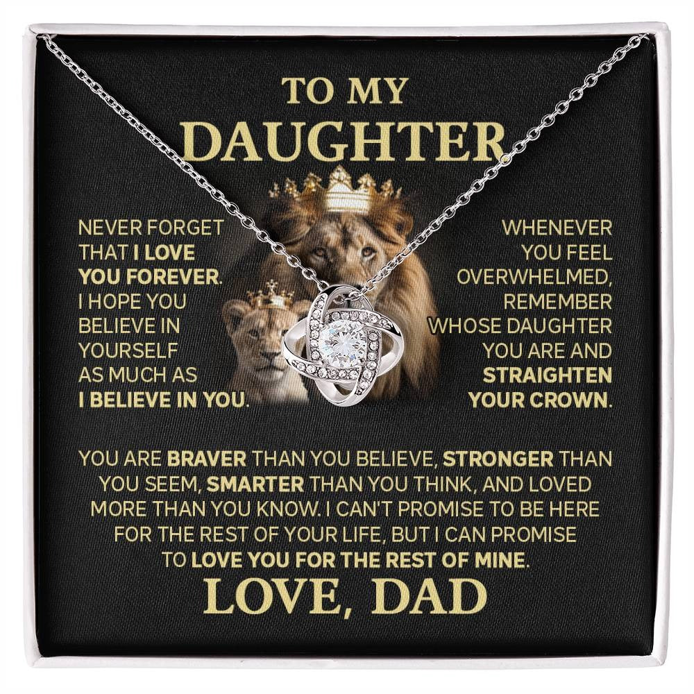 TO MY DAUGHTER FROM DAD "Love You For The Rest Of Mine" - Premium Love Knot Necklace