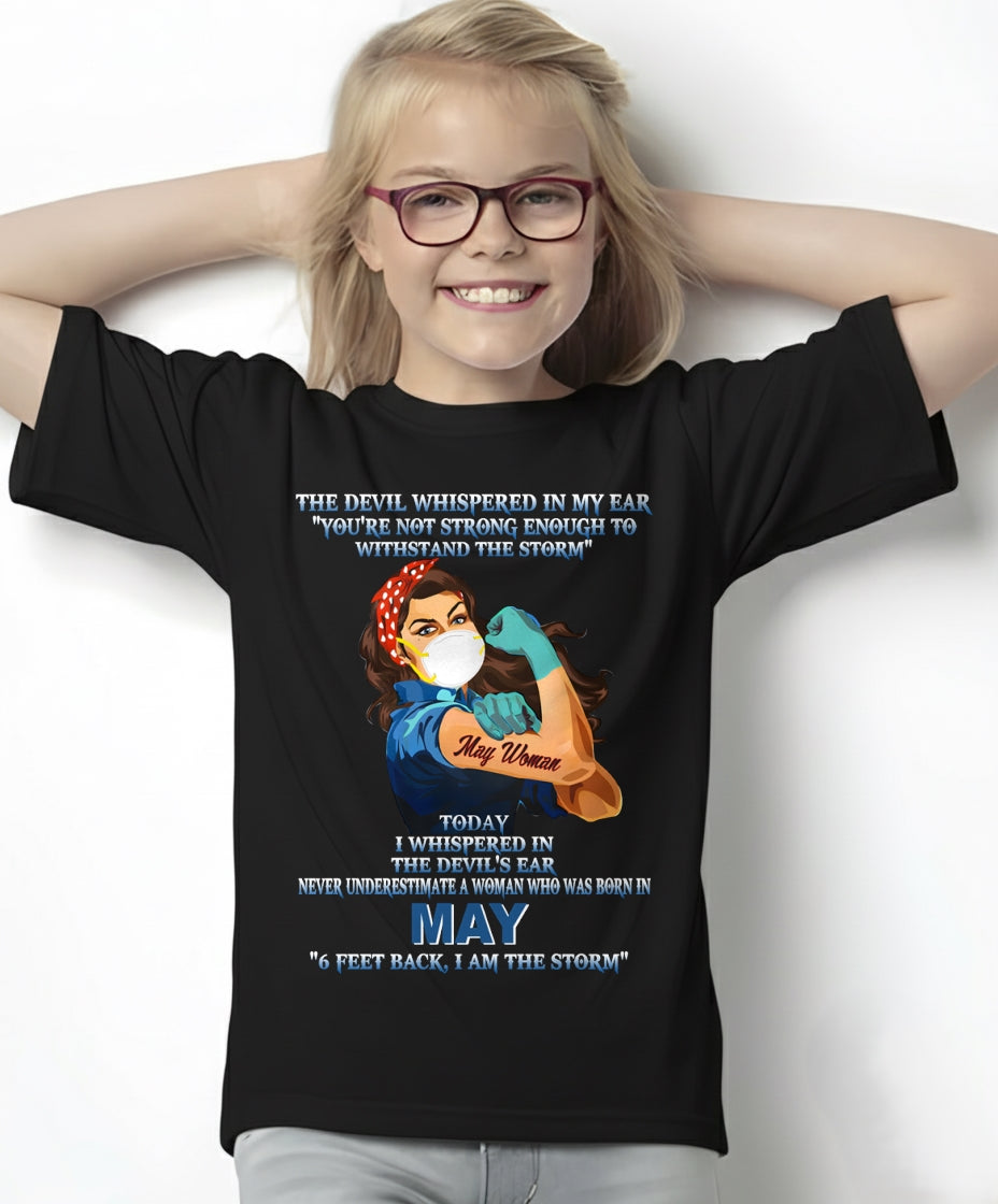 Never Underestimate A Woman Born In May – May Woman “I Am The Storm” - FMA / KATE05 (SKU12-322-05)