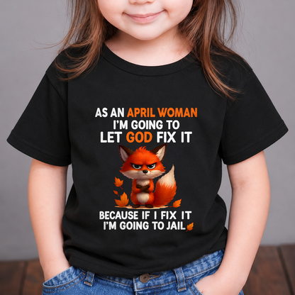 APRIL - CRAZY WOMAN - PERFECT GIFT FOR YOURSELF - (SKU2606-208-04)