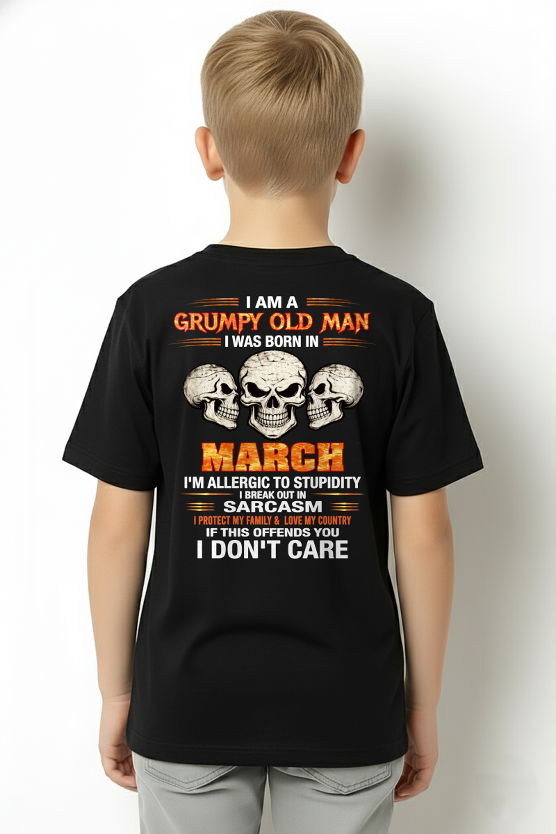 MARCH – I Am A Grumpy Old Man Born In March Skull Sarcasm Shirt, Funny Gift For Men, Birthday Gift Idea (SKU2603-242-03)