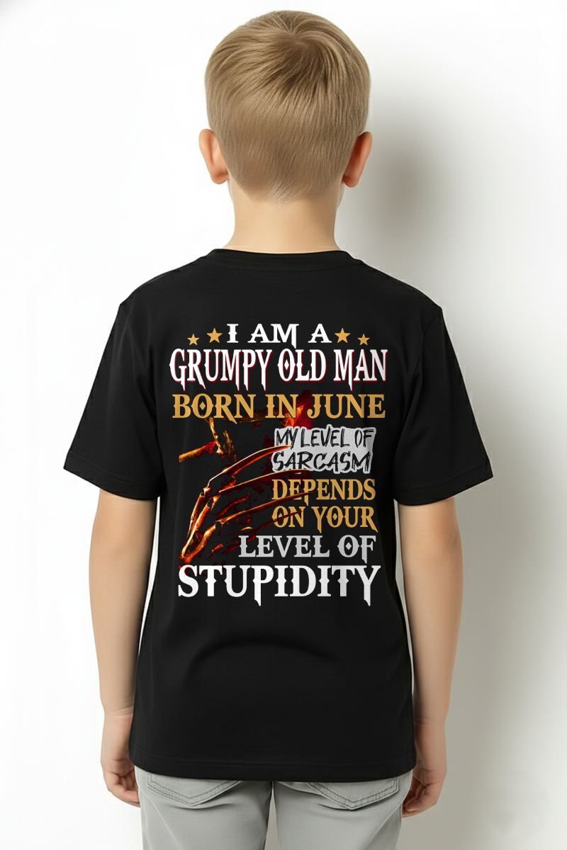 JUNE SHIRT – I Am A Grumpy Old Man Born In June – My Level Of Sarcasm Depends On Your Level Of Stupidity – Men Shirt – KATE06 (SKU2602-138-06)