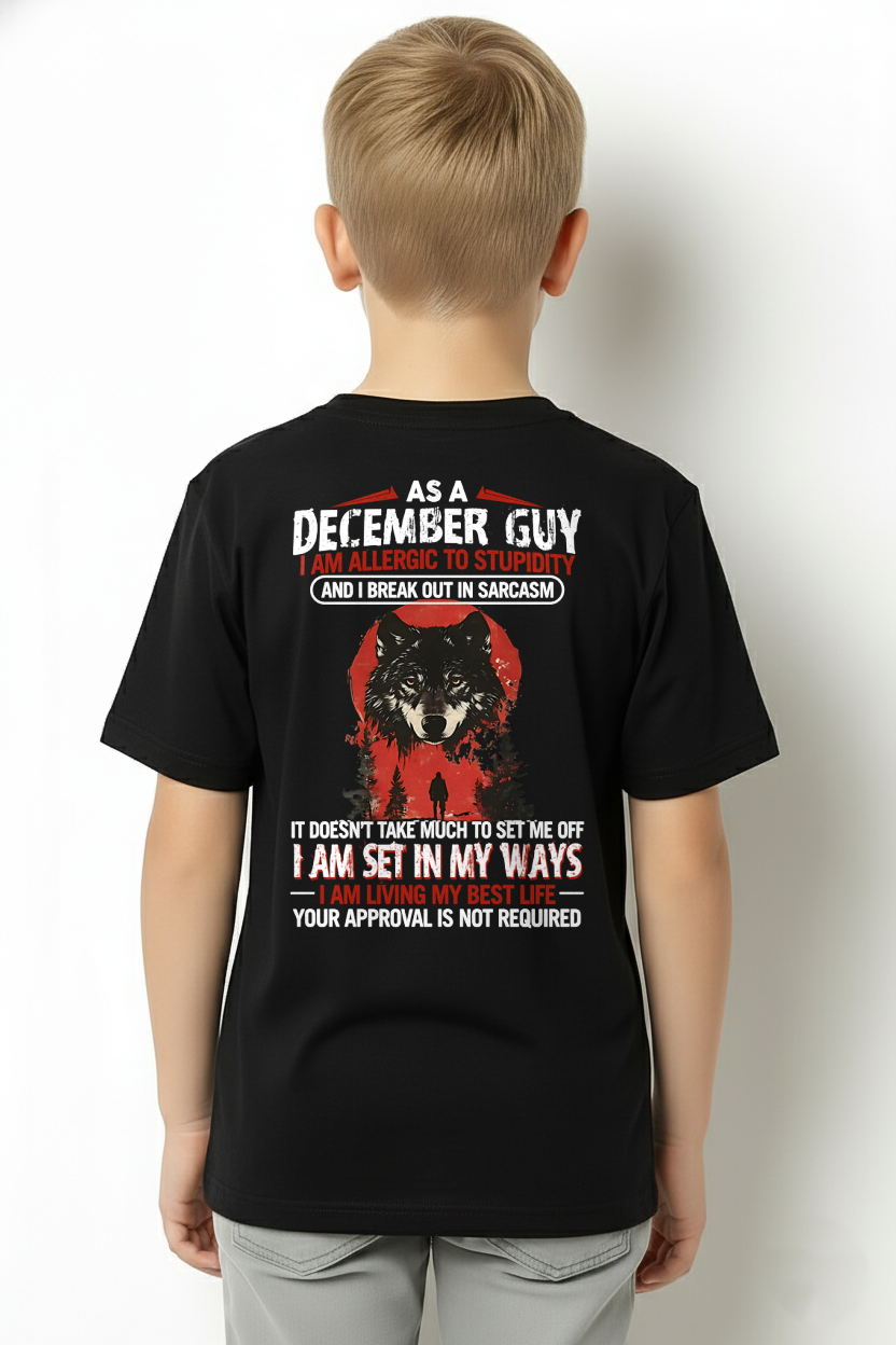 DECEMBER – Grumpy Old Man Sarcasm Shirt – Funny Birthday Gift for Men (SKU2604-115-12)