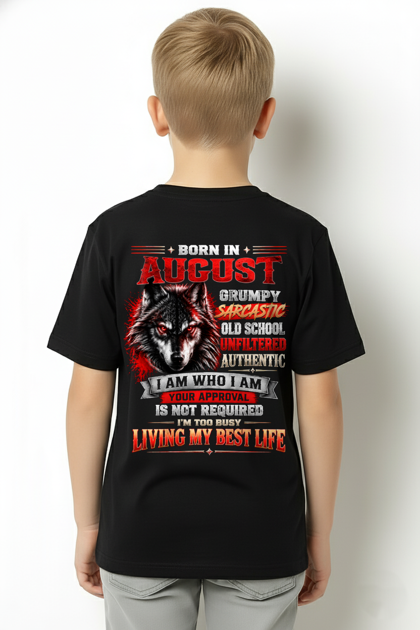 AUGUST - Born In August, Grumpy Sarcastic Old School Unfiltered Authentic - Perfect Gift For Men - KATE08 (SKU2609-318-08)