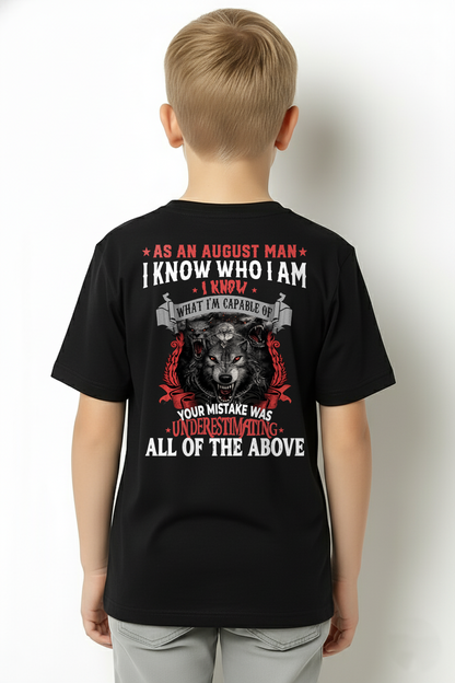 AUGUST – As An August Man I Know Who I Am Wolf Shirt, Funny Gift For Men, Birthday Gift Idea, Cool Graphic Tee (SKU2603-274-08)