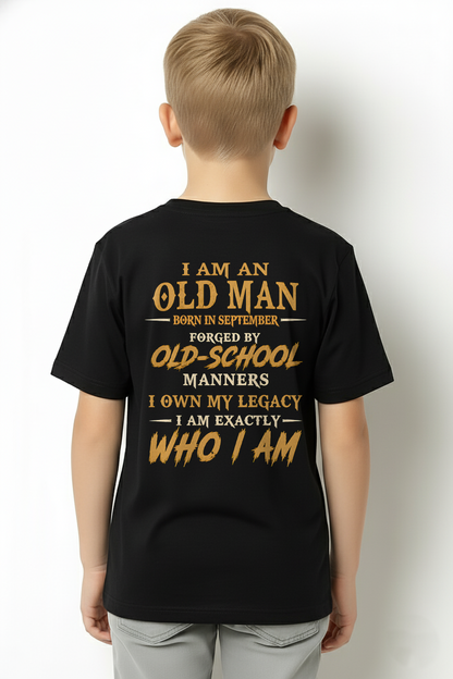 SEPTEMBER - Old Man Born In September - Funny Birthday Gift For Men (SKU2608-384-09)