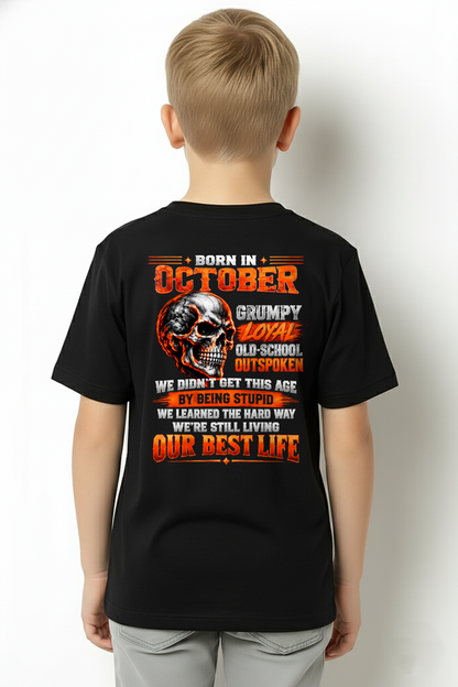 OCTOBER - Born In October, Grumpy Loyal & Old-School - Gift For Men - KATE10 (SKU2610-76-10)