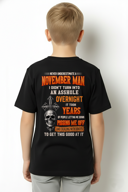 NOVEMBER - Never Underestimate A November Man - Funny Skull T-Shirt (SKU2607-301-11)