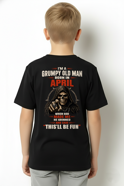 APRIL - Grumpy Old Man Born In April - Funny Skull T-Shirt (SKU2607-263-04)