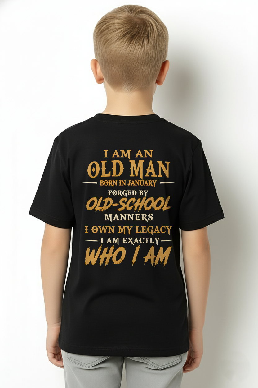 JANUARY - Old Man Born In January - Funny Birthday Gift For Men (SKU2608-384-01)