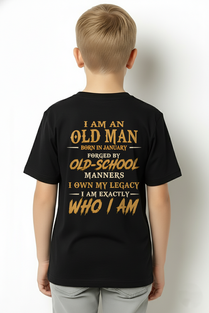 JANUARY - Old Man Born In January - Funny Birthday Gift For Men (SKU2608-384-01)