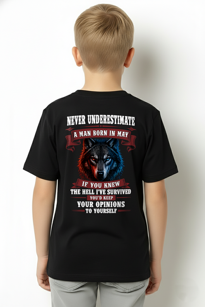 MAY - Never Underestimate A Man Born In May Wolf - Funny Gift For Men (SKU2608-03-05)