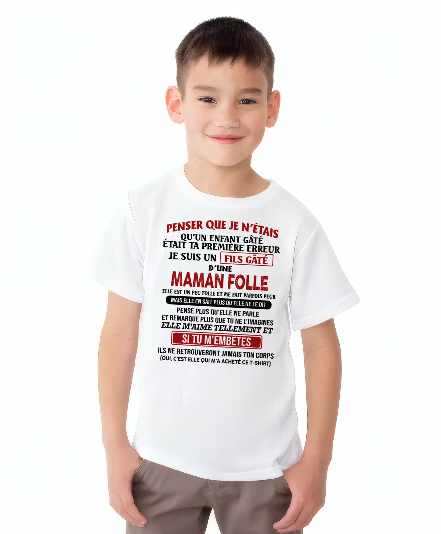 JE SUIS UN FILS GÂTÉ – CADEAU DE MAMAN - frKATE00 (SKU12-186)