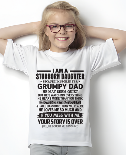 I'M A STUBBORN DAUGHTER - FROM DAD TO DAUGHTER - KATE01 (SKU26T-01-52-00)