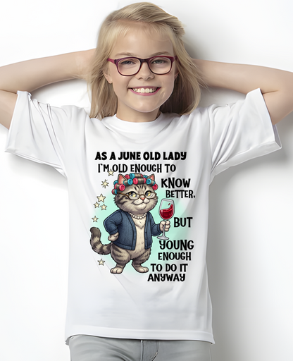 JUNE – January Old Lady Wine Cat Shirt – Funny Birthday Gift for Women (SKU2604-180-06)