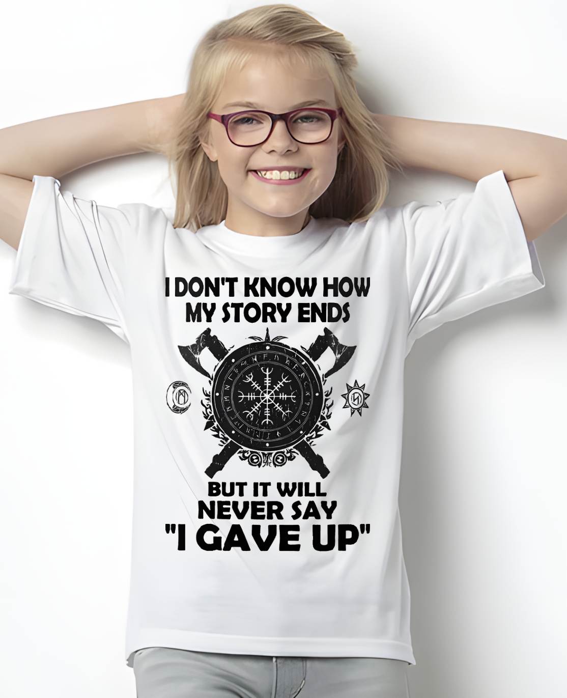 I NEVER SAY "I GAVE UP" - UNISEX T-SHIRT - KATE00 (SKU12-144)