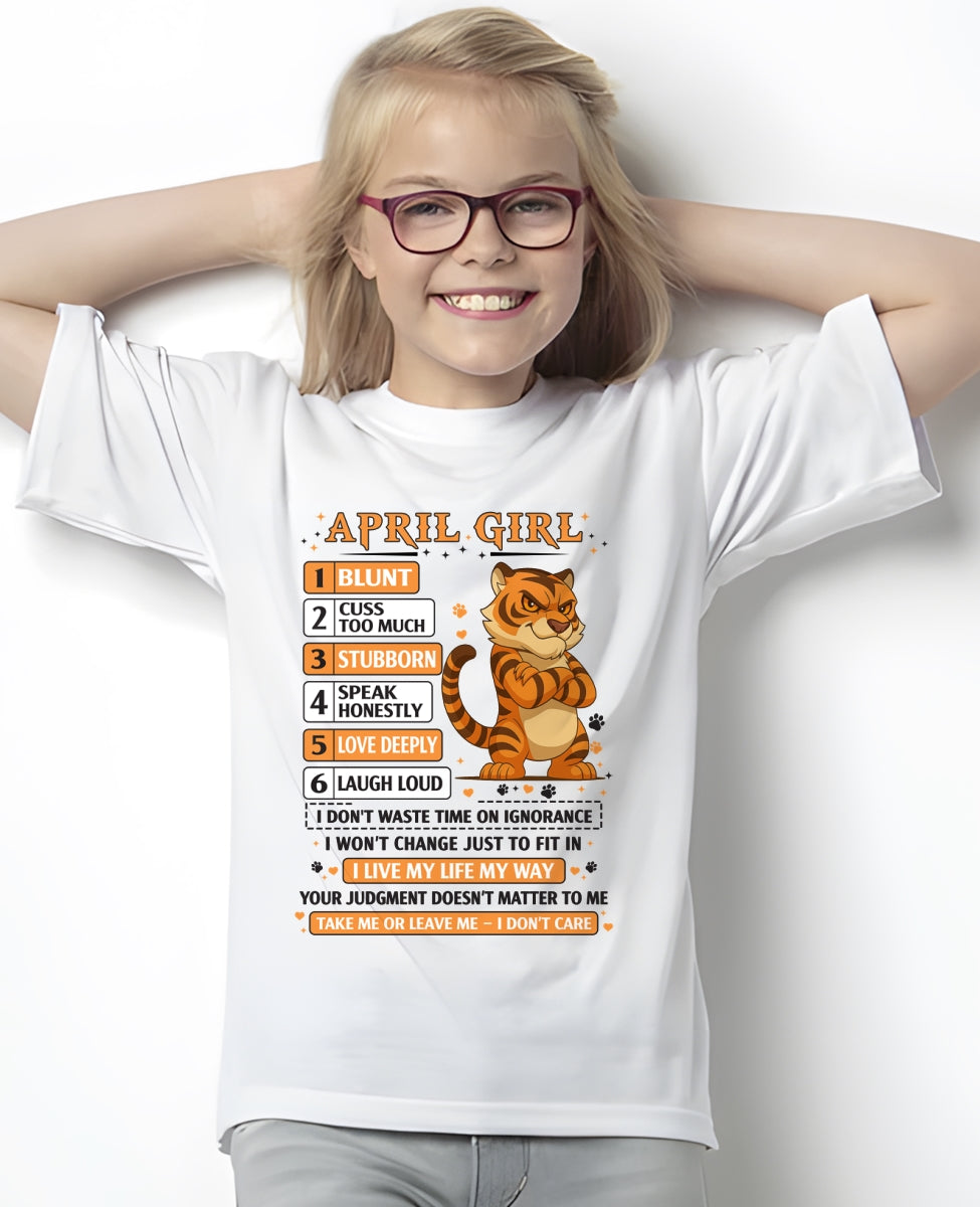 "I AM A APRIL GIRL" - Birthday Gift For April Girls - FMA KATE04 (SKU2602-219-04)