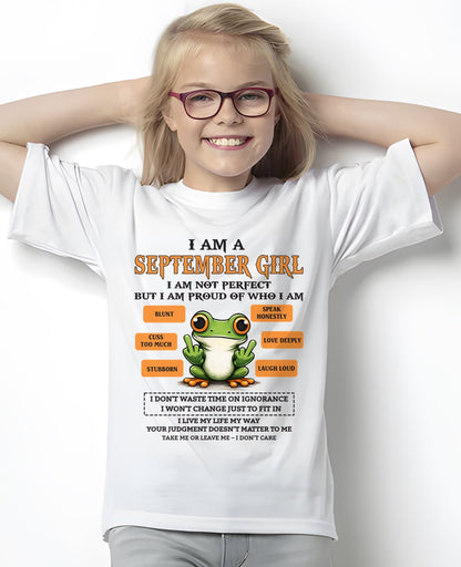 "I AM A SEPTEMBER GIRL" - Birthday Gift For September Girls - FMA KATE09 (SKU2602-189-09)