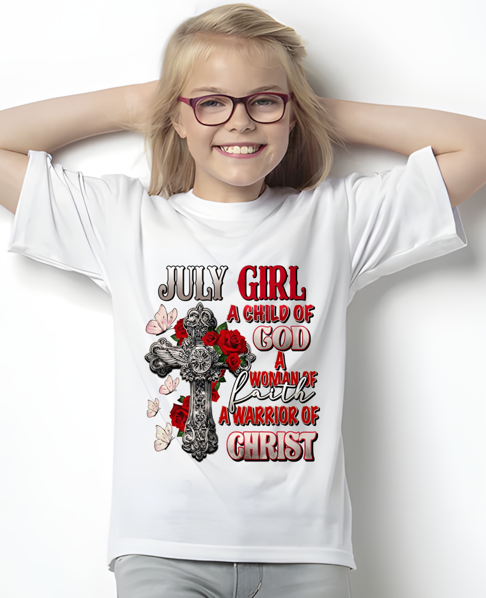 JULY – Girl Child Of God Shirt – Faith Gift for Women (SKU2604-185-07)