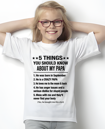 SEPTEMBER - 5 Things You Should Know About My September Papa - From Papa To Grandchild - Funny T-Shirt (SKU2607-192-09)