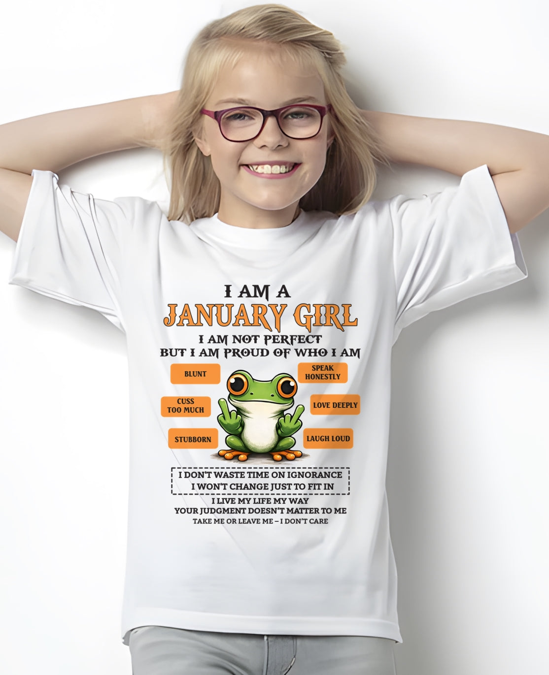 "I AM A JANUARY GIRL" - Birthday Gift For January Girls - FMA KATE01 (SKU2602-189-01)