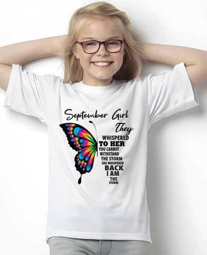 SEPTEMBER GIRL, THEY WHISPERED TO HER YOU CANNOT WITHSTAND THE STORM SHE WHISPERED BACK I AM THE STORM – KATE09 fma ( SKU26T-01297-09)