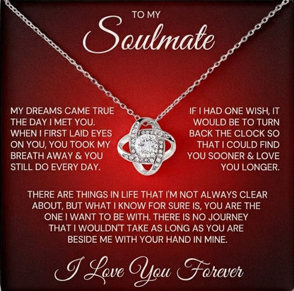 TO MY SOULMATE "Find You Sooner & Love You Longer" - FROM HUSBAND - Premium Love Knot Necklace