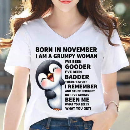 BORN IN NOVEMBER I AM A GRUMPY WOMAN KATE11 FMA (SKU09-95-11)