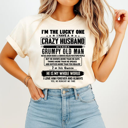 I am Lucky One I Have A Crazy Husband - Gift for Wife From Husband - KATE00 (SKUT-LUCKYONE-00)