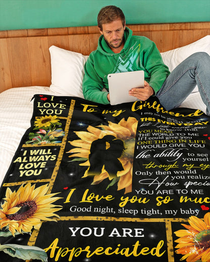 To My Girlfriend I May Not Be Able To Tell You This Everyday - Special Blanket for Your GirlFriend - From Boyfriend Blanket