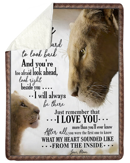 To My Son Lion Blanket – From Mom to Son “I Will Always Be There” – Emotional Love Gift – Birthday, Christmas, Graduation Gift – SKU2603-350