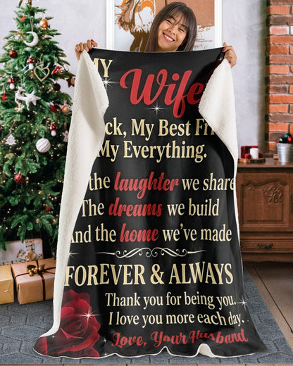 To My Wife Blanket – Romantic Gift for Wife, Love Message Blanket “Forever & Always”, Anniversary Birthday Gift for Her – (SKU2604-195)