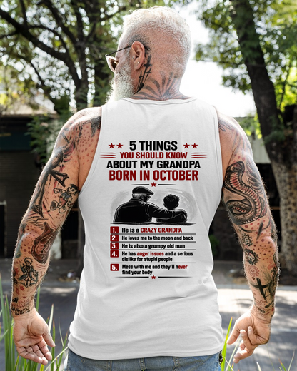 OCTOBER GRANDPA SHIRT – 5 Things You Should Know About My Grandpa – Gift From Grandpa to Grandchild (SKU2605-24-10)