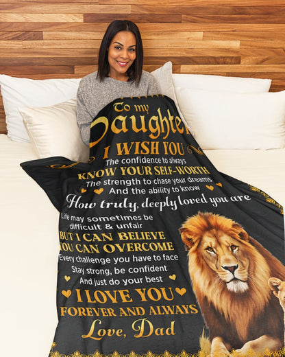 TO MY DAUGHTER BLANKET  – Lion Blanket Gift From Dad To Daughter (SKU2606-12)