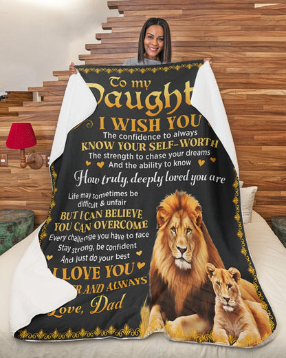 TO MY DAUGHTER BLANKET  – Lion Blanket Gift From Dad To Daughter (SKU2606-12)