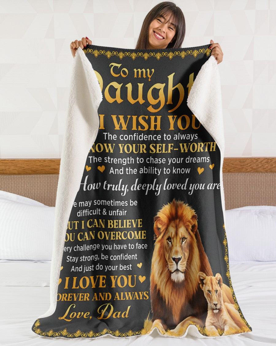 TO MY DAUGHTER BLANKET  – Lion Blanket Gift From Dad To Daughter (SKU2606-12)