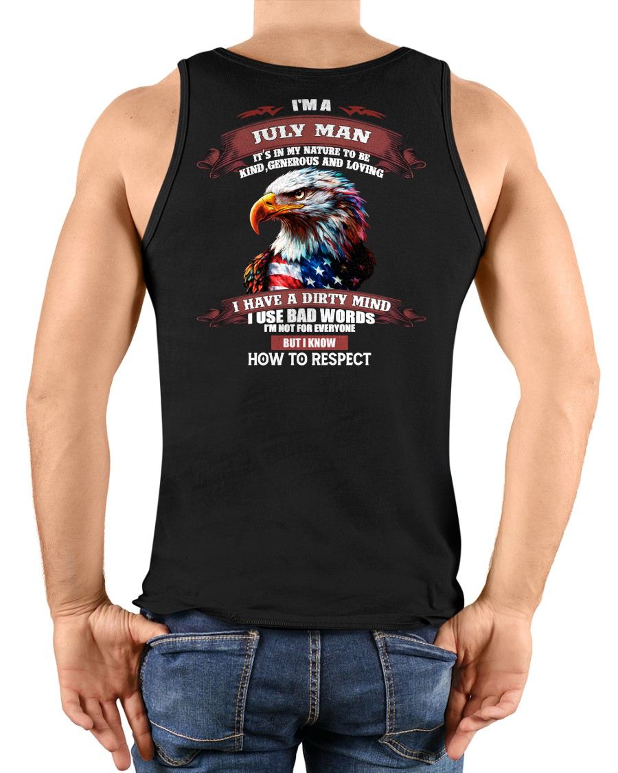 JULY - KNOW HOW TO RESPECT - BIRTHDAY T-SHIRT FOR MEN - KATE07 (SKU12-311-07)
