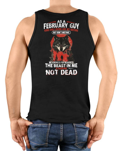 FEBRUARY - KIND AND LOVING ARE MY NATURE - BIRTHDAY T-SHIRT FOR MEN - KATE02 (SKU26T-01-17-02)