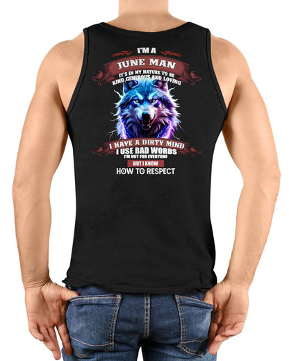 JUNE - KNOW HOW TO RESPECT - BIRTHDAY T-SHIRT FOR MEN - KATE06 (SKU12-312-06)