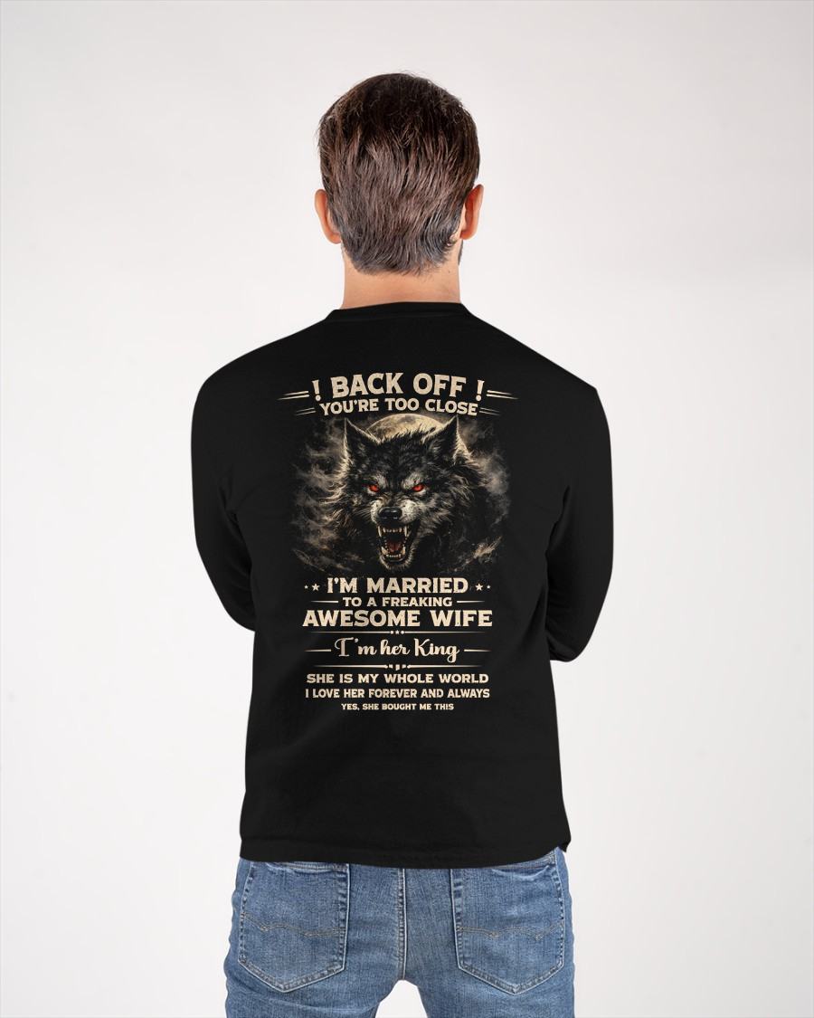 BACK OFF! YOU'RE TOO CLOSE - GIFT FROM WIFE - KATE00 (SKU26T-01-25-00)