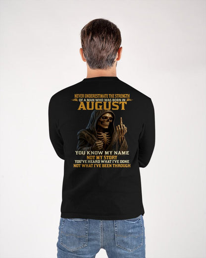 AUGUST - NEVER UNDERESTIMATE - BIRTHDAY T-SHIRT FOR MEN - KATE08 (SKU26T-01-06-08)