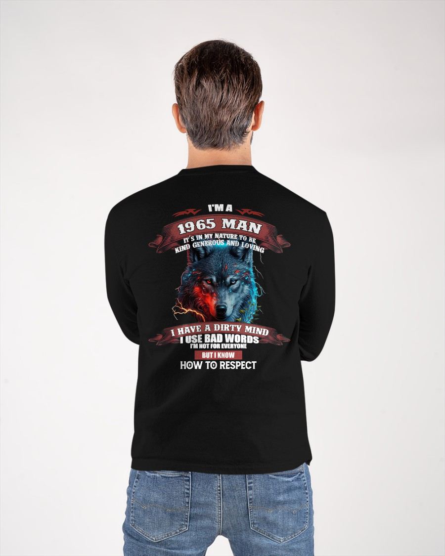 BORN IN 1965 - KNOW HOW TO RESPECT - BIRTHDAY T-SHIRT FOR MEN - Us1965 (SKU12-286-1965)