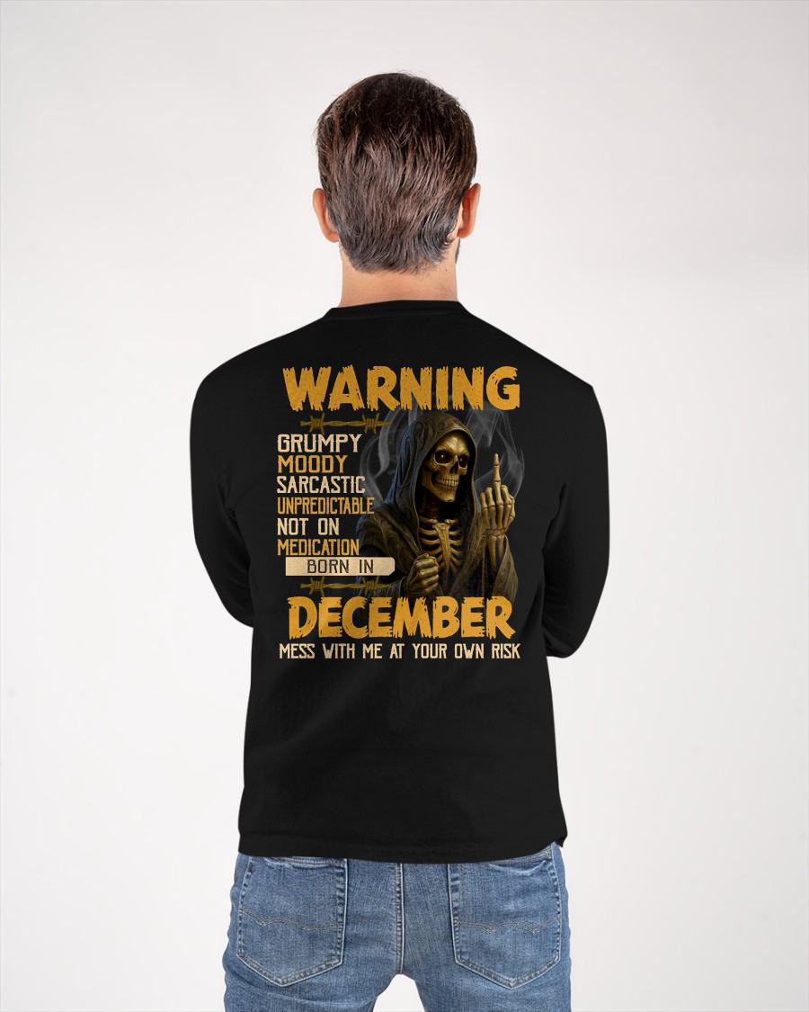 DECEMBER - WARNING GRUMPY MOODY - BIRTHDAY T-SHIRT FOR MEN - KATE12 (SKU26T-01-07-12)
