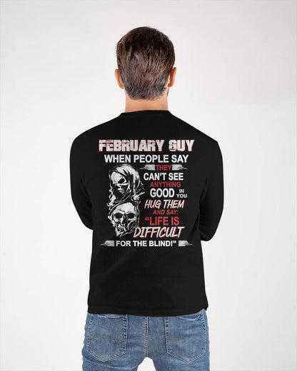 FEBRUARY - HUG THEM AND SAY... - BIRTHDAY T-SHIRT FOR MEN - KATE02 (SKU12-253-02)