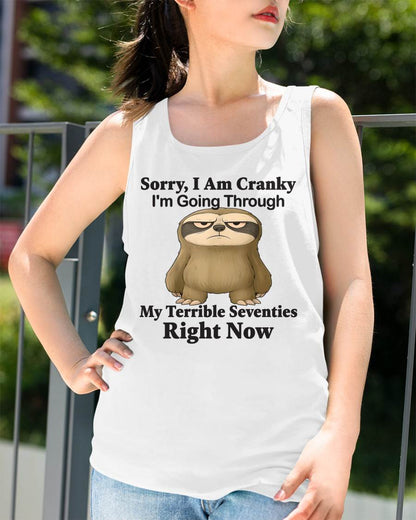 SORRY I AM CRANKY - BIRTHDAY SHIRT FOR WOMEN - KATE00 (SKU12-226)