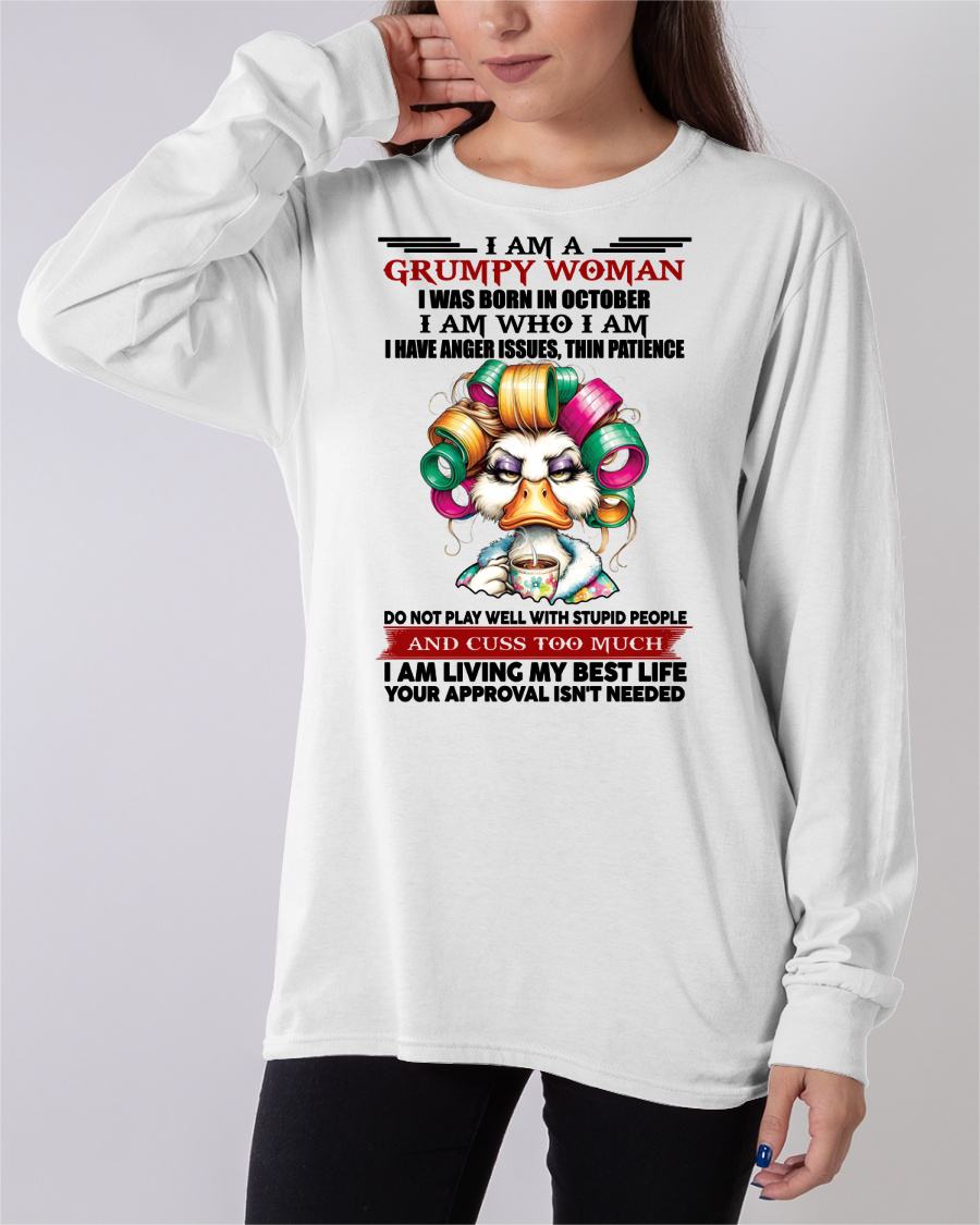 OCTOBER - GRUMPY WOMAN - BIRTHDAY SHIRT FOR WOMEN - KATE10 (SKU26T-01-22-10)