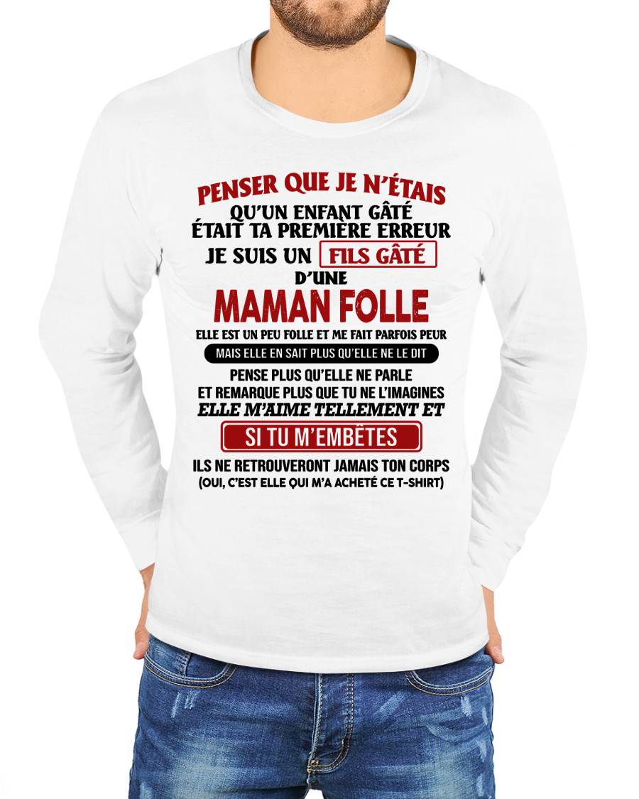 JE SUIS UN FILS GÂTÉ – CADEAU DE MAMAN - frKATE00 (SKU12-186)