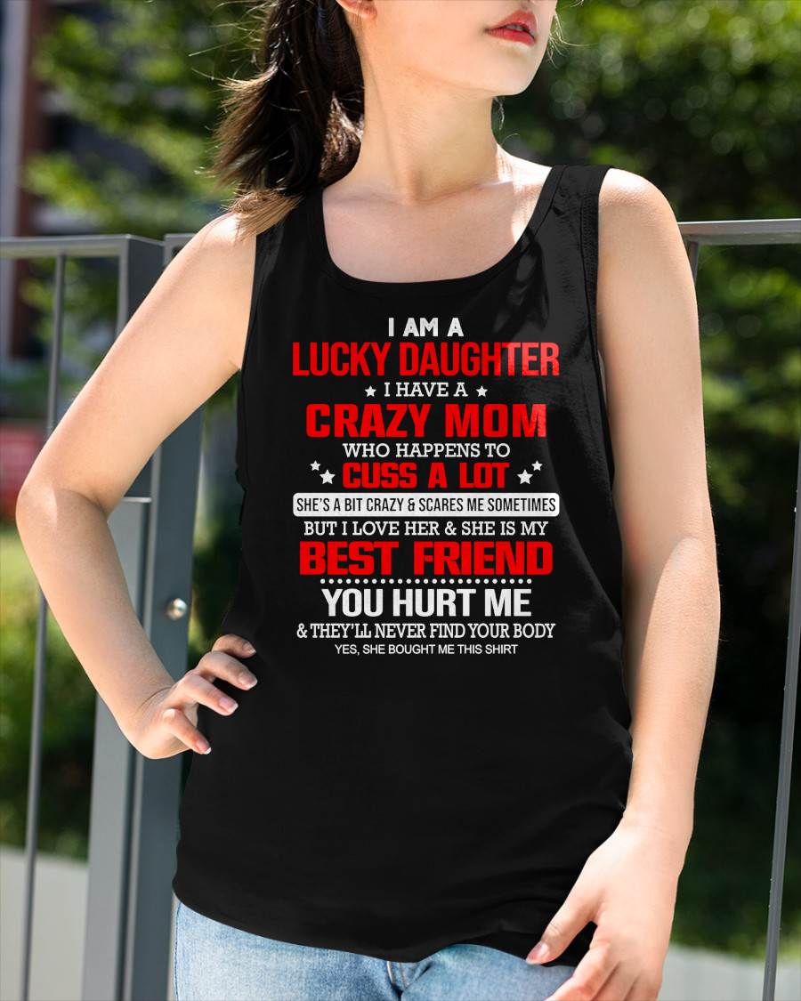 I'M A LUCKY DAUGHTER - PERFECT GIFT FOR YOUR DAUGHTER - GIFT FROM MOM - KATE00 (SKU12-241-00)