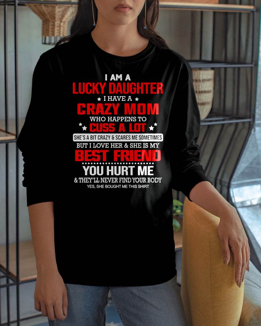 I'M A LUCKY DAUGHTER - PERFECT GIFT FOR YOUR DAUGHTER - GIFT FROM MOM - KATE00 (SKU12-241-00)
