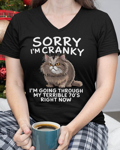 SORRY I AM CRANKY - BIRTHDAY SHIRT FOR WOMEN - KATE00 (SKU12-248)